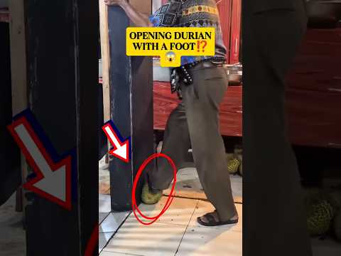 He Opened a Durian Using ONLY His Foot‼️ #shorts