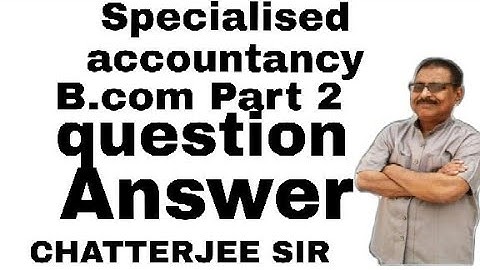 #BRABU specialised accountancy ka question Answer  B.Com2
