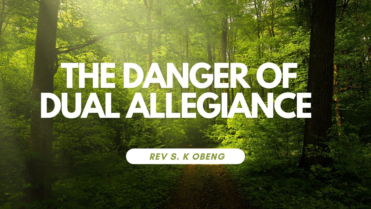 the-danger-of-dual-allegiance-youtube