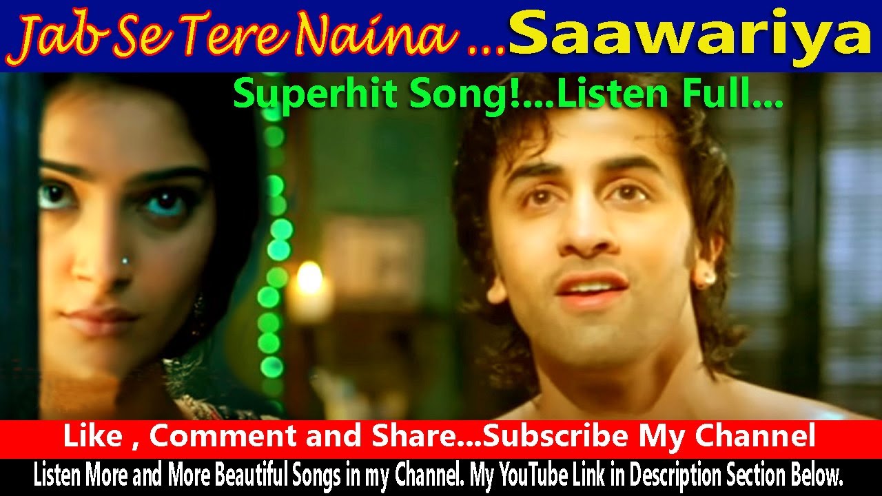 Jab Se Tere Naina Mere Naino Se Cover Song Saawariya Popular Hindi jab-se-tere-naina-mere-naino-se-cover-song-saawariya-popular-hindi