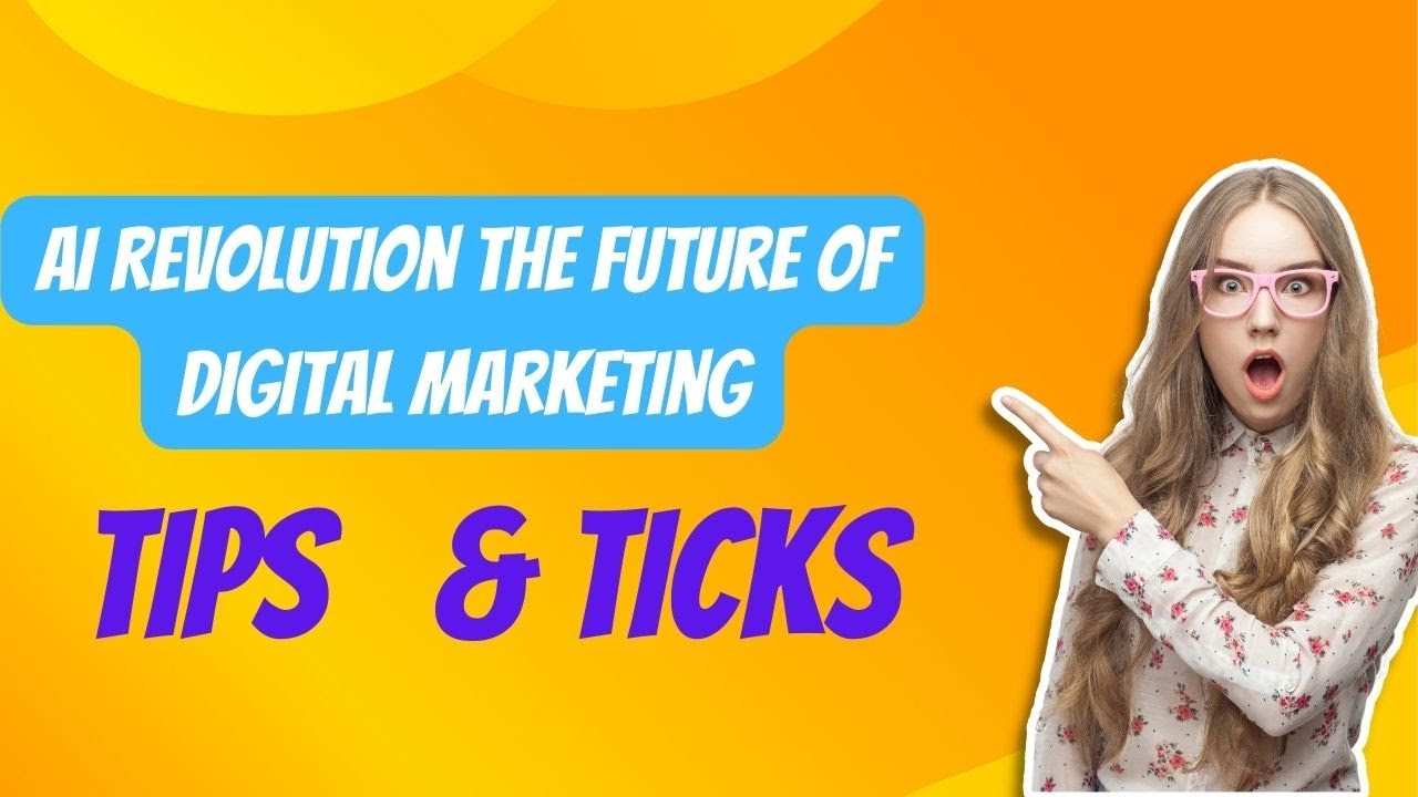 AI Revolution The Future Of Digital Marketing - YouTube