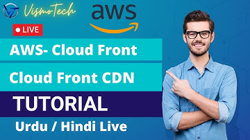 AWS CloudFront | Creating Amazon CloudFront Distribution | AWS Training |Hindi / Urdu|