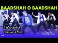 Baadshah o baadshah  bhola sir  sam  dance group dehri on sone rohtas bihar
