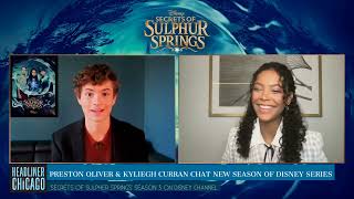 Preston Oliver & Kyliegh Curran interview for season 3 Secrets of Sulphur Springs on Disney Channel