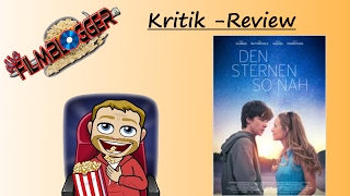 Review | Die Filmblogger | Den Sternen so nah | Deutsch | Kritik |