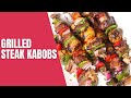 Grilled Steak Kabobs