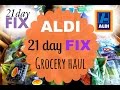 Aldi & 21 Day Fix Grocery Haul!!!