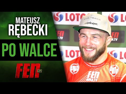 Mateusz Rębecki po FEN 32: Może UFC dzwoniło, a wy mi przeszkadzacie...