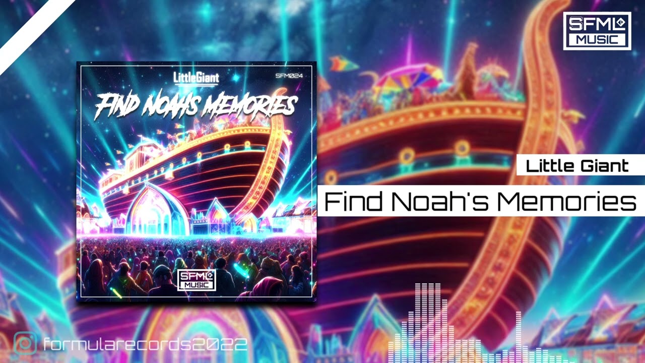 Little Giant - Find Noah's Memories [Subformula Music]