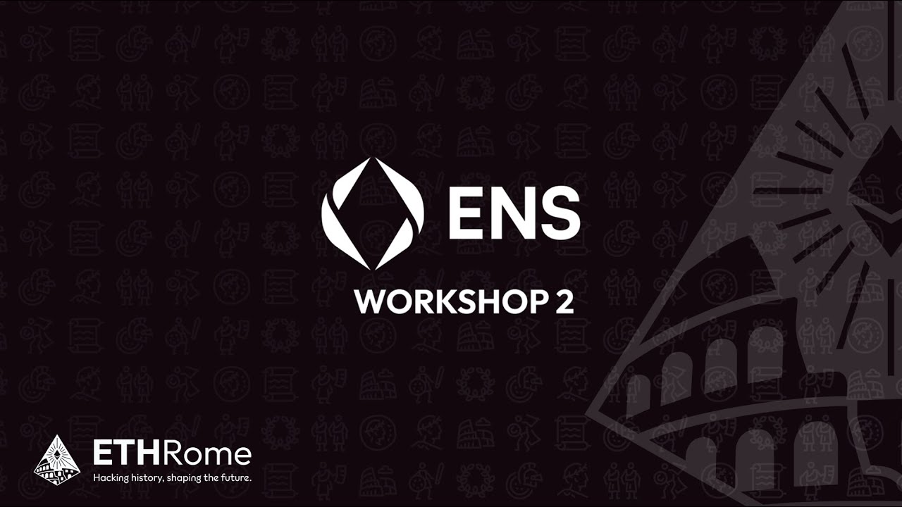 ETHRome 2023 - ENS // Workshop 2