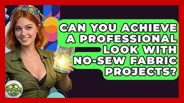 Can You Achieve A Professional Look With No-sew Fabric Projects? - The Upcycle Lab