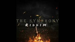 The Symphony Riddim 2022