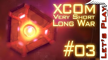 XCOM #03 Very Short Long War Mod [Portent] - Road to XCOM 2