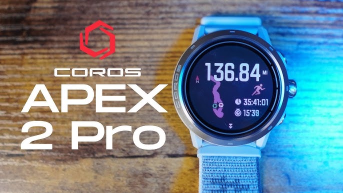 COROS APEX 2 Pro Review: This Sports Watch Sets Benchmark for