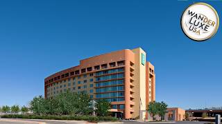 Embassy Suites by Hilton Albuquerque | Albuquerque (NM), United States | Hotel Review ⭐