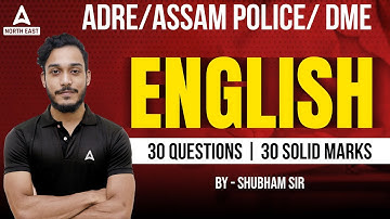 ADRE 2.0 / Assam Police / DME 2024 | ADRE English Questions by Shubham Sir