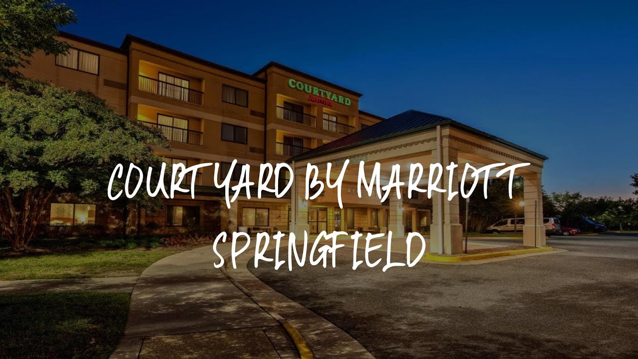 Courtyard by Marriott Springfield Review - Springfield , United States ...