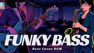 Jazz Fusion Groove Funky Sax U0026 Slap Bass  Funky Fusion Bass For Work U0026 Relax