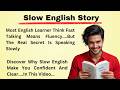 Why slow English Talking Is Important || Grader Reader || Learn English || Listen And Practice