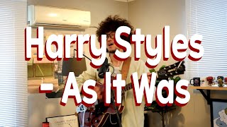 As It Was (COVER) Harry Styles