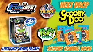 Funko NFT Funime & Cosplay Recap plus New Scooby Doo 2 Release and New Ultra Rare (Let Down)