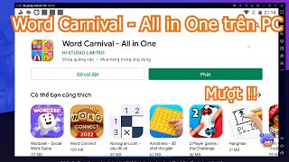 Word Carnival: All in One PC - Cách tải & sử dụng mượt trên Máy tính, Laptop yếu 2024 screenshot 1