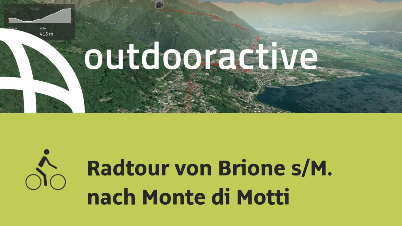 Radtour am Lago Maggiore: Radtour von Brione s/M. nach Monte di Motti