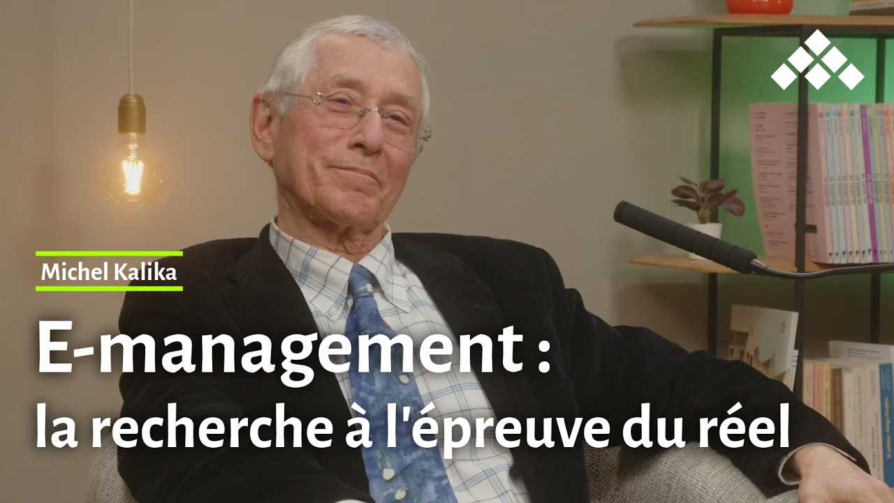 Michel Kalika | La recherche à l'épreuve du réel : du e-management à l'impact (EXTRAIT 1)
