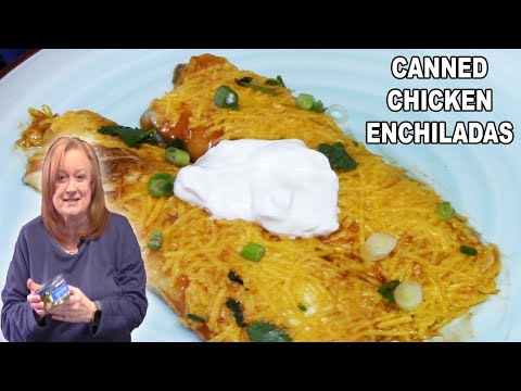 CANNED CHICKEN ENCHILADAS, Easy Taco Flavored Recipe