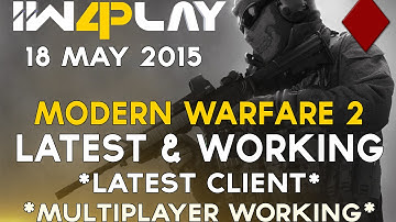 [Tutorial] How To Install & Play Modern Warfare 2 Online With Working IW4PLAY Client  - 18 May 2015