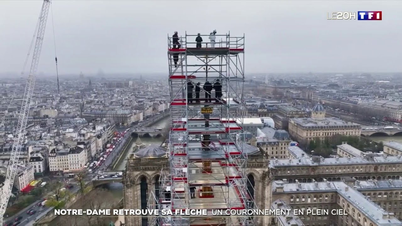 Notre Dame retrouve sa flèche : un couronnement en plein ciel