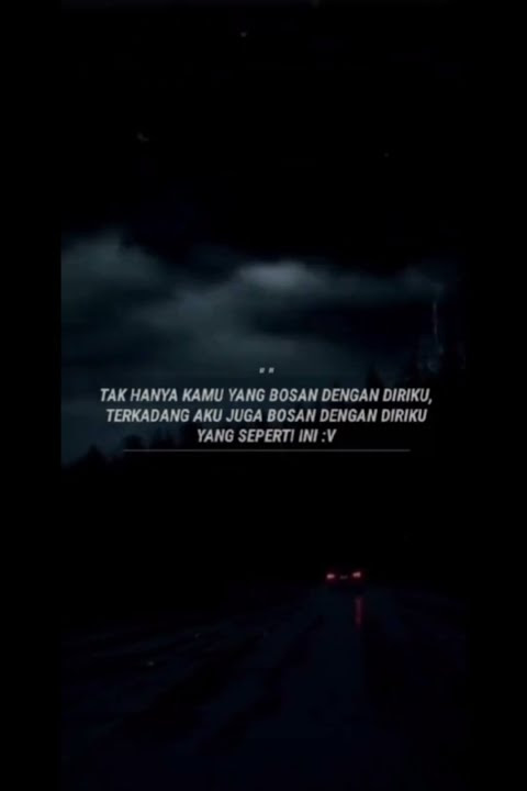 Story WA - Bosan