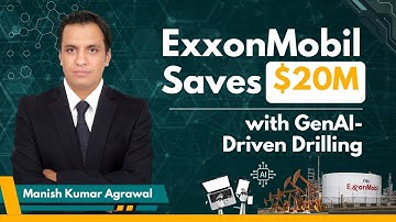 🤯 ExxonMobil Just Saved $20 MILLION on Drilling Using Generative AI & Digital Twins!
