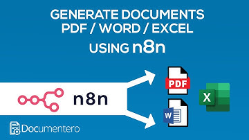 n8n: Generate Word, Excel & PDF Documents in Workflows
