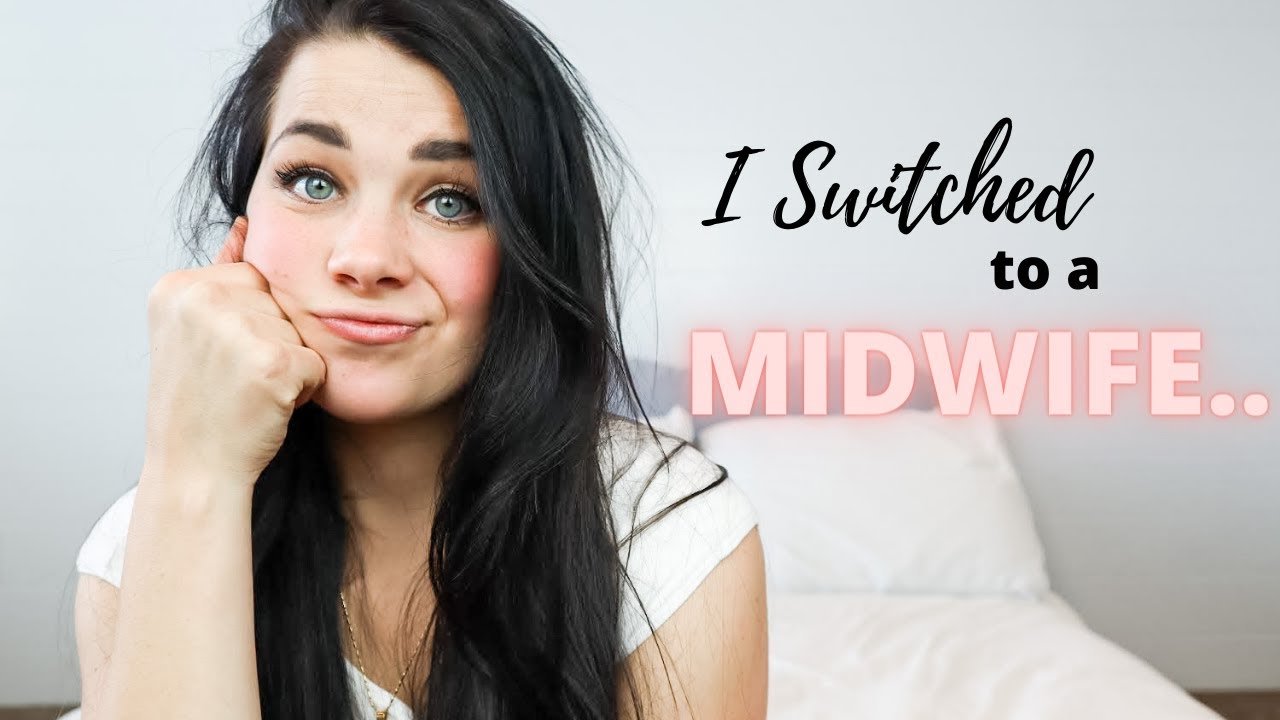 Why I Switched From An Obgyn To A Midwife Youtube