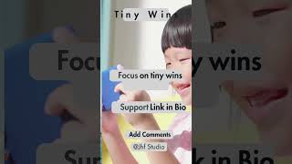 Tiny Wins
