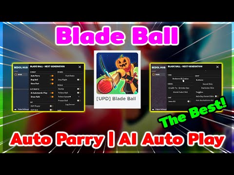 Roblox - Script Blade Ball | สคริปต์ Auto Parry | AI Auto Play | ESP | Auto Buy | Follow Ball
