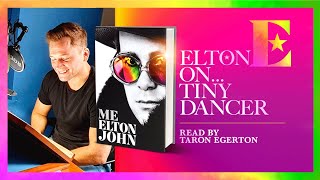 Elton John on Tiny Dancer - 'Me' Book Extract