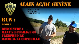 Run Alsacien avec Many's RCGarage 68 - FredFred RC - Rafouil Lafripouille Partie 2 🤩😎