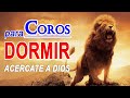 Musica Cristiana de Adoracion y Alabanza | Los Mejores Canciones Cristianas para dormir