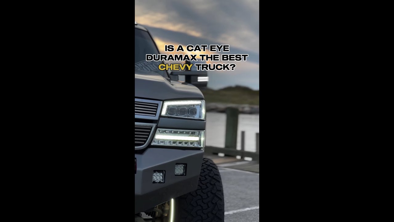 The Cat Eye Duramax is the best Chevy truck 