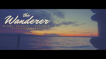 DIAMI TAIPAN, ATTIKUS, CRASHOVERRIDE - The Wanderer