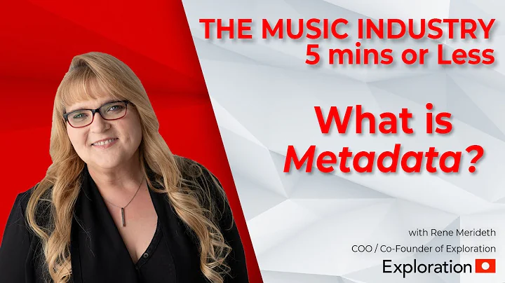 What Is Metadata?  Music Industry - 5 Mins or Less
