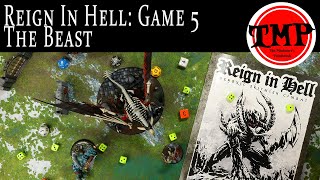 Reign In Hell: Game 5 The Beast