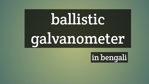 ballistic galvanometer basic concept
