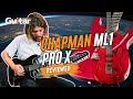 CHAPMAN ML1 PRO X | Review | Guitar Interactive