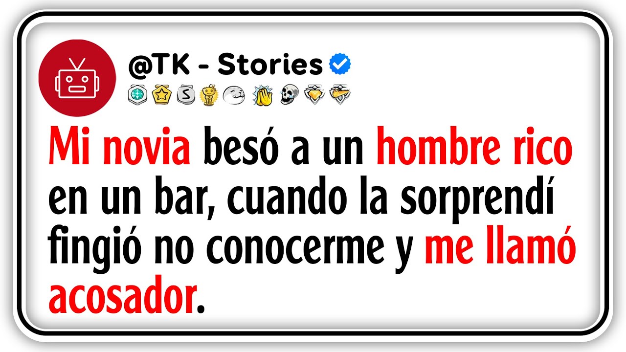 Mi novia besó a un hombre rico en un bar, cuando la sorprendí fingió no conocerme y me llamó...