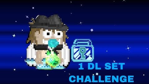 1 DL Set Challange - Growtopia (İLK VİDEO)