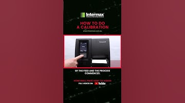 ✨How do you calibrate your Honeywell PM45 Industrial Printer?