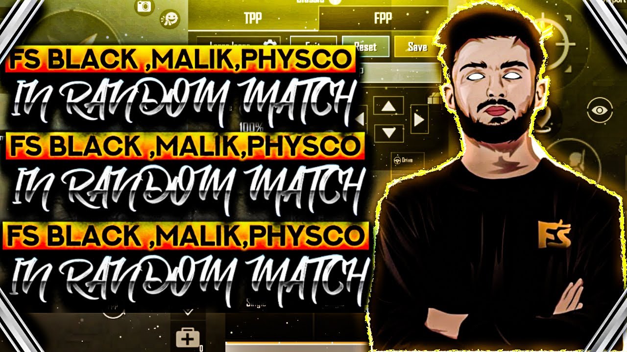 FS BLACK,PHSYCO,MALIK CAME IN MY MATCH AS AN OPPONENT AND THIS HAPPENED